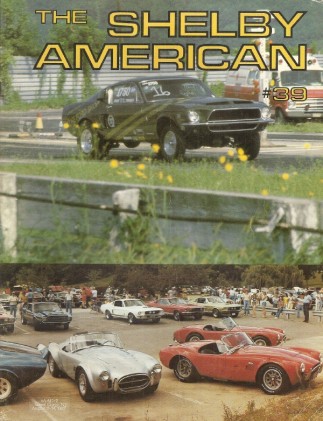 THE SHELBY AMERICAN MAGAZINE 1982 #39 - COBRA, TIGER, GT-350